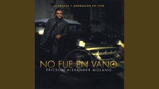 Video thumbnail of "Ericson Alexander Molano - Te Doy Las Gracias"