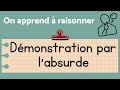 RAISONNEMENT PAR L ABSURDE