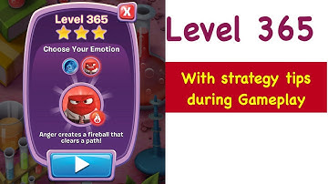 Inside Out Thought Bubbles Level 365 Tips and Strategy Gameplay Walkthrough