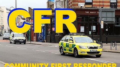 CFR. Community First Responders.What is a CFR?