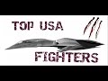 Top 10 USA Fighter Aircraft