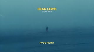Dean Lewis - Memories (Ryos Remix) Resimi