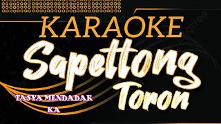 VIRAL !!! SAPETTONG TORON KARAOKE || TASYA MENDADAK KA || FAJAR SYAHID