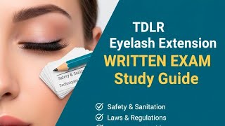 TDLR Lash License Exam 2026:  Written Test Study Guide