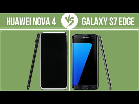 Huawei Nova 4 vs Samsung Galaxy S7 edge ✔️