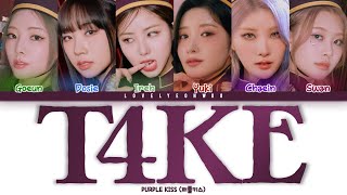 PURPLE KISS (퍼플키스) – T4ke Lyrics (Color Coded Han/Rom/Eng) Resimi