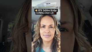 Atlanta Beltline Segment 6 Overhaul: New I-20 Bridge and Permanent Trail Upgrade