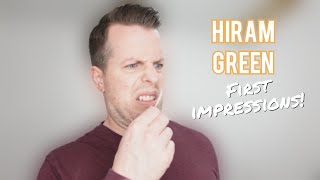 Hiram Green - First Impressions