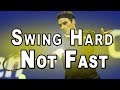 Why You Need to Swing Hard... Not Just Fast