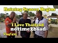 I Love Thailand. Raining Season Begins.