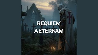 Requiem Aeternam