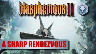 Blasphemous 2 Greek guide | A sharp rendezvous trophy