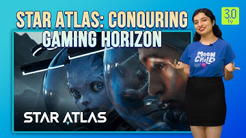 Star Atlas: Conquring gaming horizon | Tip of the Cryptoberg | 3.0 TV