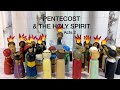 The Coming of the Holy Spirit - Acts 2
