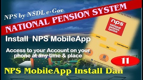 NPS / 11. NPS MobileApp Installation /MobileApp Install Dan / New Pension Scheme