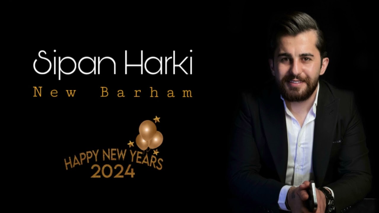 sipan harki new barham 2024