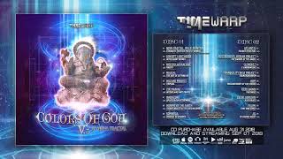 Colors of goa v3 by nova fractal (timewarp092- timewarp) buy cd:
psyshop: http://bit.ly/2psj16b goastore: http://bit.ly/2wxhru1 digital
download and streamin...