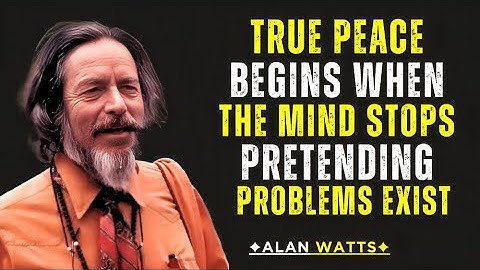 Alan Watts _ Stop Explaining Yourself and Start Healing in Silence