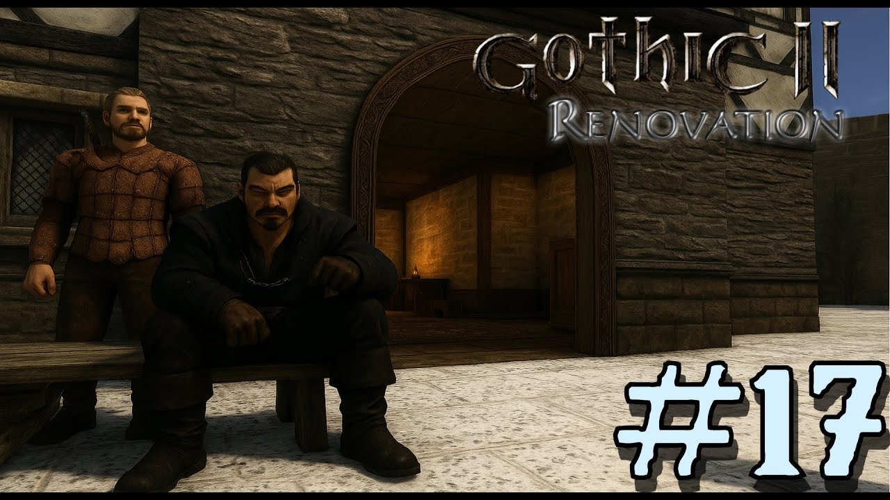 17 | Mister Gerbrand, Sir Special Quests | Gothic 2 Renovation | (Gothic II Mod 2025 ENGLISH)