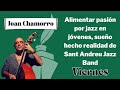 Alimentar pasión por jazz en jóvenes, sueño hecho realidad de Sant Andreu Jazz Band: Chamorro