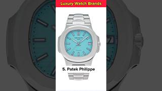 Top 10 Luxury Watch Brands with Successful Marketing shorts watch laxury carryminati trending