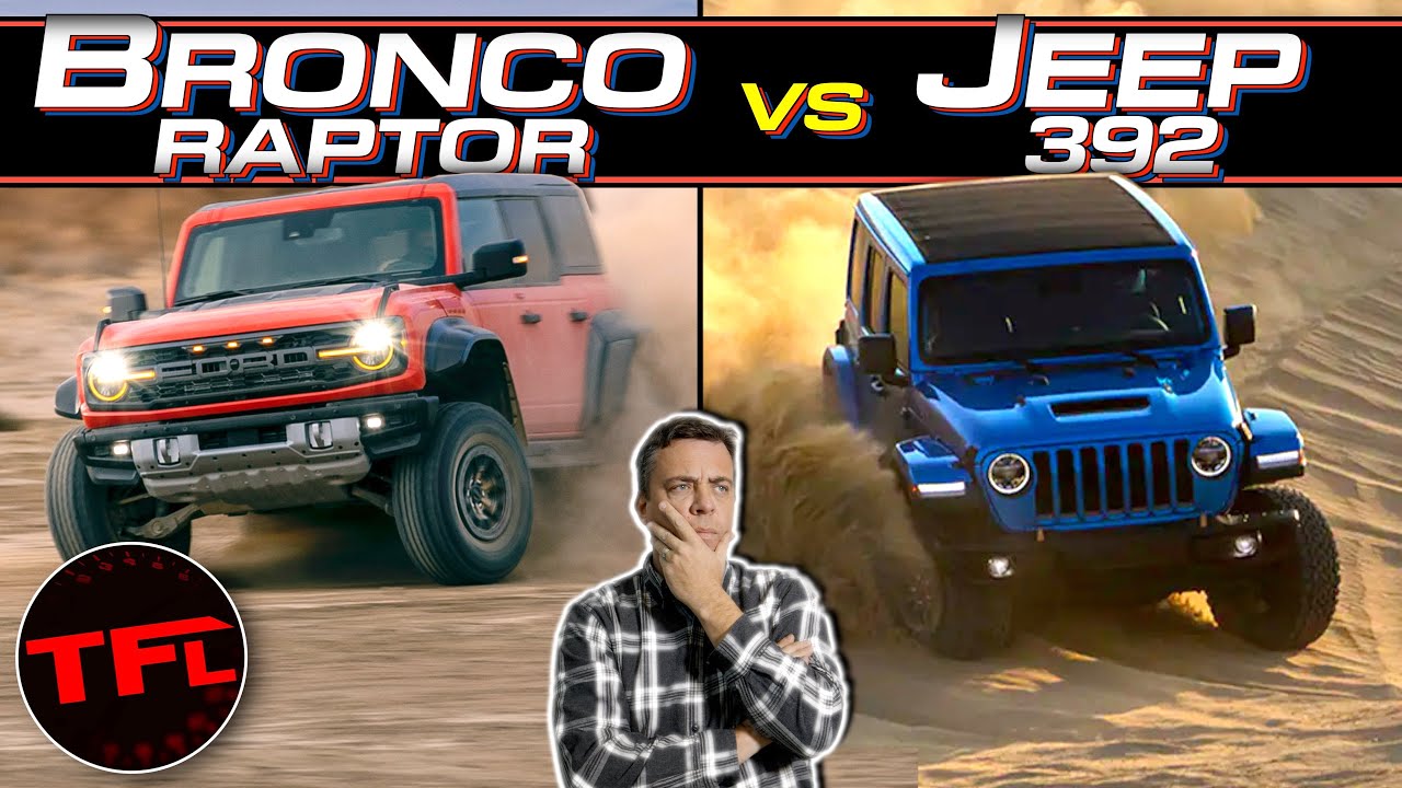 Ford Bronco Raptor vs. Jeep Wrangler 392: Both Are Badass, But Which Is  Actually BEST? - YouTube