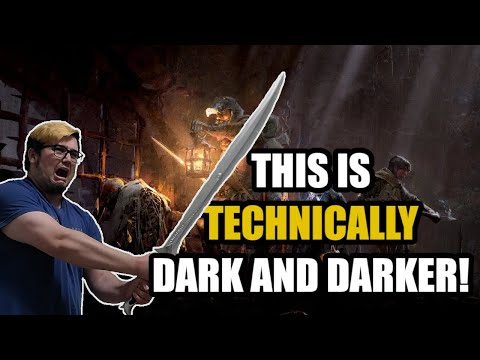 This is TECHNICALLY Dark and Darker Gameplay!