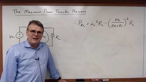 EECE 2112 Module 36:  The Maximum Power Transfer Theorem