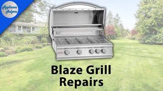 Blaze Gas Grill Repairs
