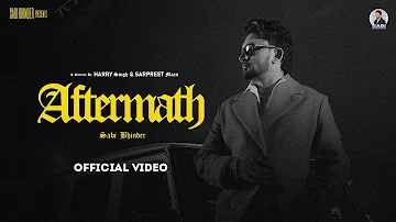 After Math (Official Video) Sabi Bhinder | Yaari Ghuman | Latest Punjabi Songs 2023