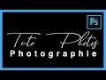 Ajouter une signature  vos photos dans photoshop   tutoriel photo  tutophotos