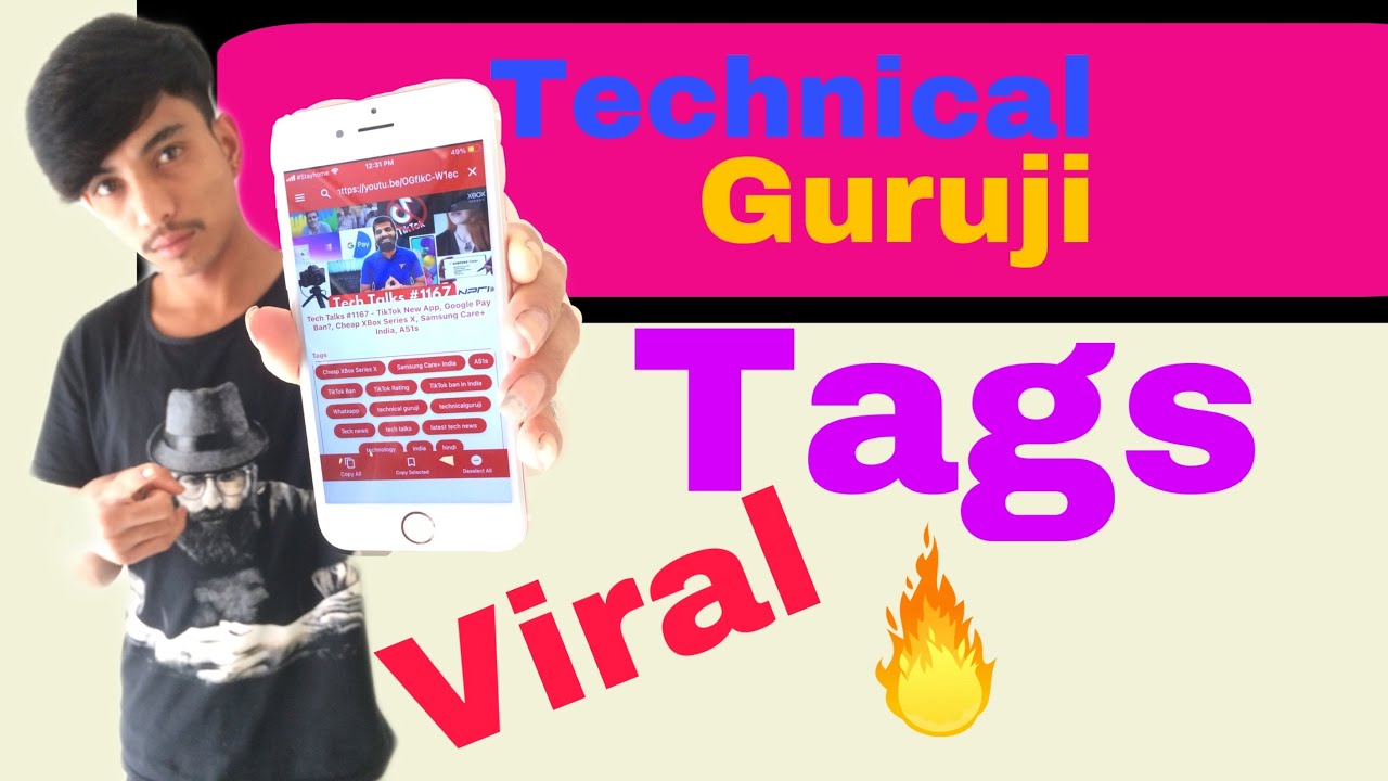 Technical Guruji Video Tag| How To Find Viral Tags For Youtube Video?(Viral Tags For Youtube)