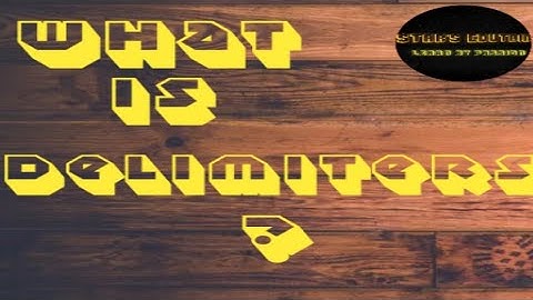 What is Delimiters ?||How to code|| Programming concept