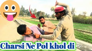 Charsi Ne Sara Pol Khol Diya || Charsi Malanga Funny video 🤣 || New Funny video