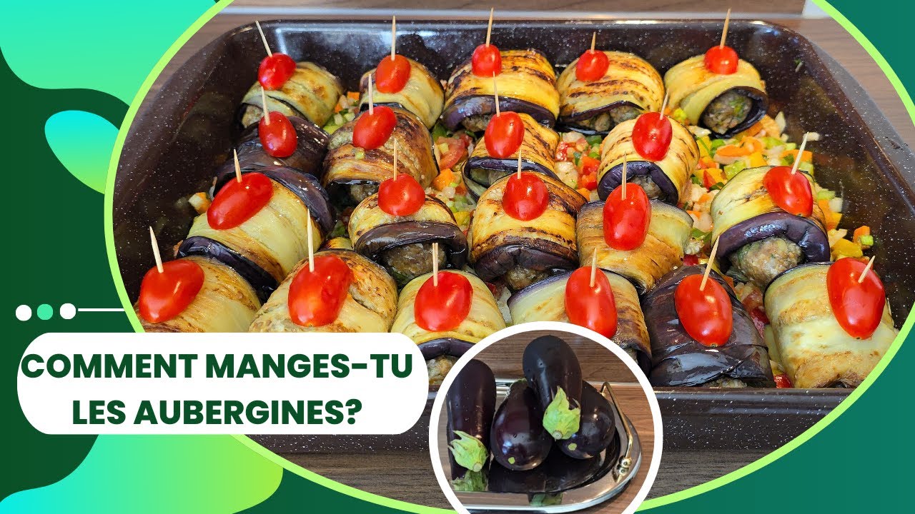 COMMENT MANGES-TU LES AUBERGINES🍆🍆?