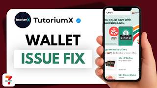How to Fix 7-Eleven Wallet Not Working | 7-Eleven App Payment Issue
