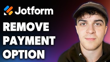 How to Remove Payment Option From Jotform (Full 2024 Guide)