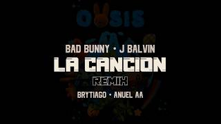Bad Bunny, J Balvin, Brytiago, Anuel AA, Guaynaa - LA CANCIÓN Remix