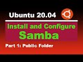 Install and configure Samba on Ubuntu 20.04 Part 1 - Public folder