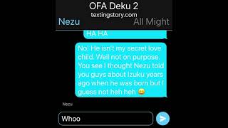 OFA Deku 2:WHAT!