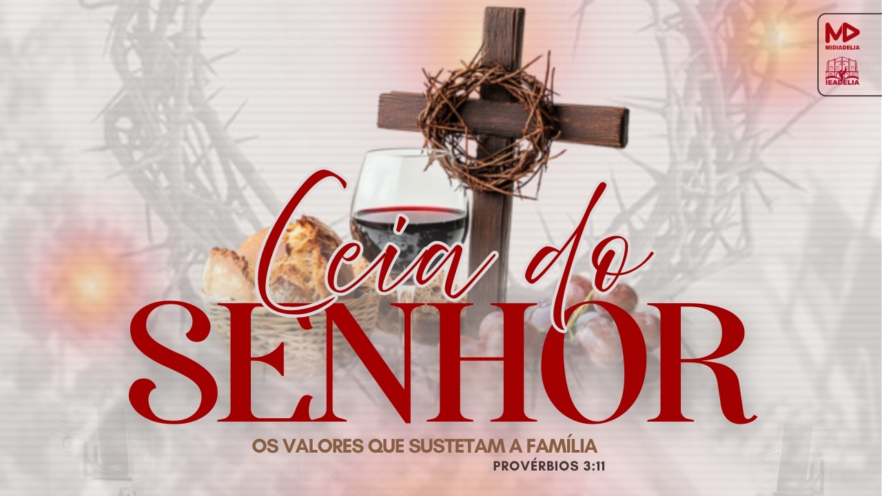 CEIA DO SENHOR - AD LIMOEIRO DO AJURU 2026