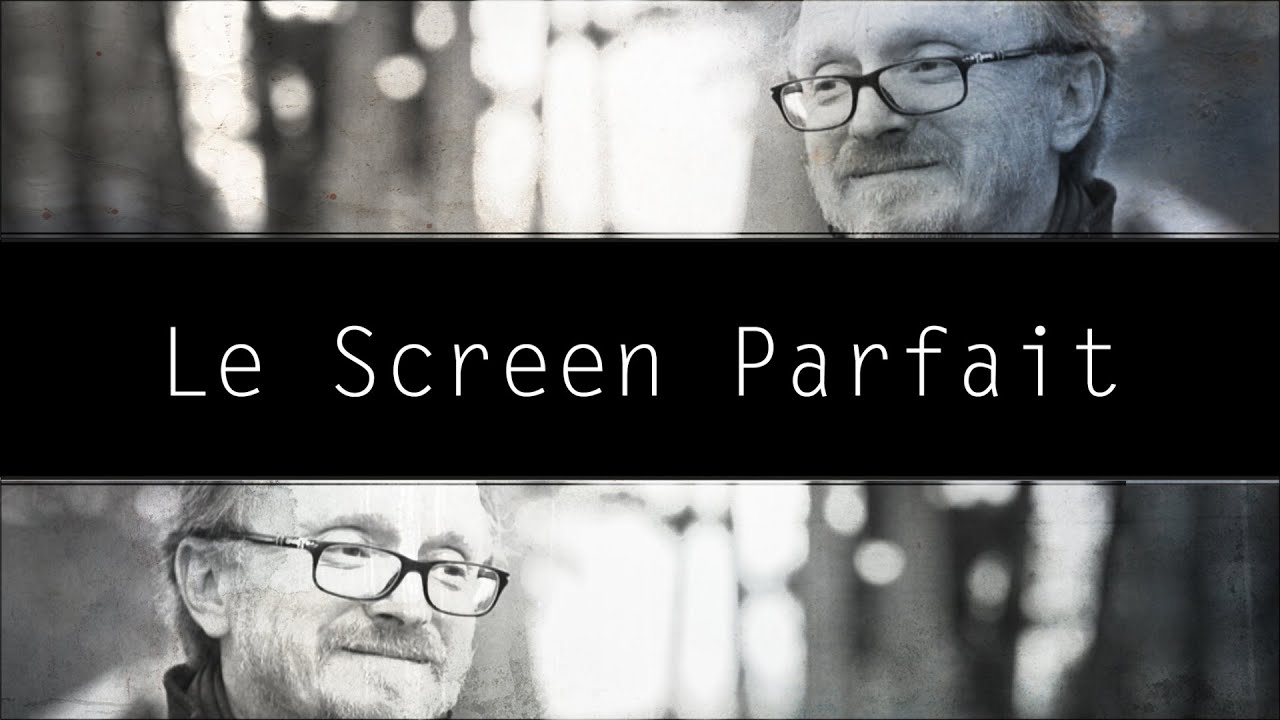 Le Screen Parfait: Frédéric Schoendoerffer