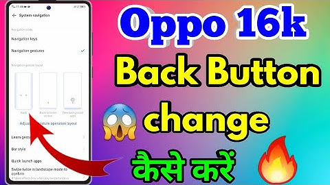 Oppo a16k Back Button Settings | Oppo a16k Navigation Buttons