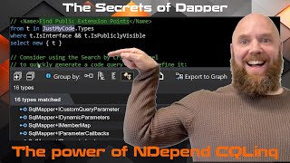 The Secrets of Dapper - The power of NDepend and it's code queries