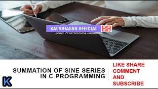 Summation Of Sine Series In C Programming