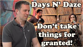 Don't take things for granted! Therapist REACTS to Days N Daze Damaged Goods