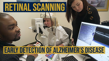 Retinal Scanning | Early Detection of Alzheimer