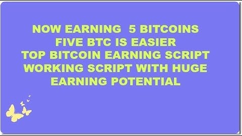 How to Earn 5 BitCoins just using this Script for 5 Minutes - BTC Earning Easy