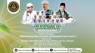  Mranten Bersholawat Bersama Habib Abdurrohman Al Athos Kh Agus Salaim Gus Ujang Arifin
