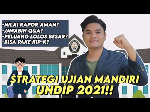 TIPS & UPDATE UJIAN MANDIRI UNDIP TAHUN 2021 | H-1 BULAN !